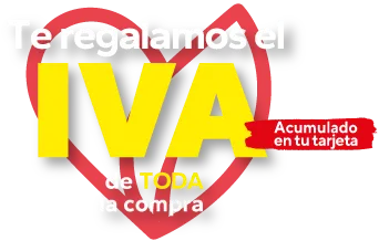 Te regalamos el IVA de toda la compra